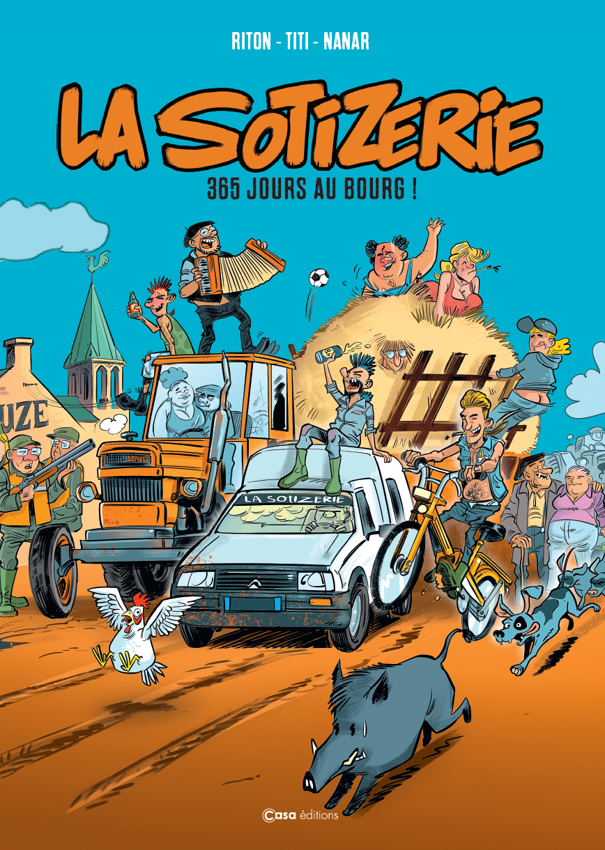 LA SOTIZERIE "365 jours au bourg" BD