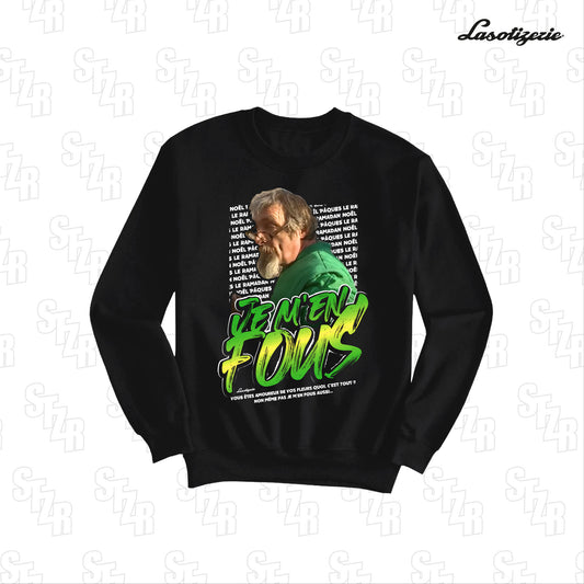 LA SOTIZERIE "Je m'en fous" BLACK CREWNECK