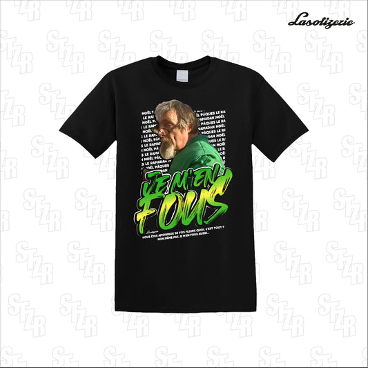 LA SOTIZERIE "Je m'en fous" BLACK T-SHIRT